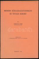 Theiss Ede: Modern közgazdaságtudomány és totális háború. Budapest, 1942, k.n.. Különlenyomat a Közgazdasági Szemle 1942. évi 10-11. számából. 27 p. Kiadói papírkötés.