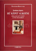 Svetlana Alpers: Hű képet alkotni. Holland művészet a XVII. században. Németh István előszavával. Ford.: Várady Szabolcs. Egyetemi Könyvtár. Bp.,2000, Corvina. Fekete-fehér fotókkal illusztrált. Második kiadás. Kiadói papírkötés.