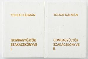 Tolnai Kálmán: Gombagyűjtők szakácskönyve. I-II. köt. (Minikönyv). Bp., 1984, Nyomdaipari Grafikai Vállalat (Ságvári Nyomda). Kiadói egészvászon-kötés. Számozott (147./500 és 110./500) példányok.