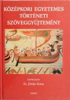 Középkori egyetemes történeti szöveggyűjtemény. Szerk.: Sz. Jónás Ilona. Európa és a Közel-Kelet IV-XV. század. Bp., 1999., Osiris. Kiadói kartonált papírkötés.