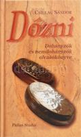 Csillag Sándor Dózni. Dohányzók és nem dohányzók olvasókönyve. Bp., 2000, Pallas Stúdió. Kiadói kartonált papírkötés.