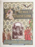 Nemzeti Dicsőségünk. Szerk. Hock János. Bp.,é.n., Facsimile-EX Kiadó. Képekkel gazdagon illusztrált. Reprint kiadás, 1898-ban kiadott Nemzeti Dicsőségünk c. könyv hasonmás kiadványa. Kiadói festett, dombornyomott, illusztrált műbőrkötés vászon képpel. Számozott (500./2500/1332.) példány.