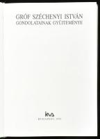 Gróf Széchényi István gondolatainak gyűjteménye. Vál. és az utószót írta: Környei Attila. Bp.,1991, ...