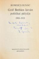Romsics Ignác: Gróf Bethlen István politikai pályája. 1901-1921. A szerző, Romsics Ignác (1951-) Szé...