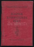1948 Magyar Kommunista Párt tagsági könyv, Rákosi Mátyás bélyegzett aláírásával, bélyegekkel