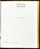 Jane Hollingworth: Italos üvegek gyűjtése (Collecting Decanters). Studio Vista, 1980, kiadói kartoná...