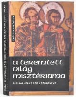 Dávid Katalin: A teremtett világ misztériuma. Bibliai jelképek kézikönyve. Bp., 2002, Szent István Társulat. Színes képekkel illusztrált. Kiadói egészvászon-kötés, kiadói papír védőborítóban.