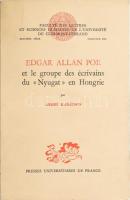 André (Endre) Karátson: Edgar Allan Poe et le groupe des écrivains du "Nyugat"en Hongrie. A szerző, Karátson Endre (1933-) író, kritikus, irodalomtörténész által Szabolcsi Miklós (1921-2000) irodalomtörténész részére dedikált! Párizs, 1971, Presses Univ. de France. Francia nyelven. Kiadói papírkötés, felvágatlan példány.