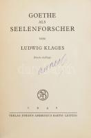 Klages, Ludwig: Goethe Als Seelenforscher. Lipcse, 1940, Johann Ambrosius. 2. kiadás. Német nyelven....