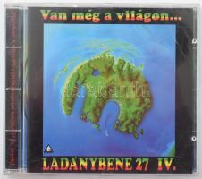 Ladánybene 27 - Van Még A Világon... CD, Album, Zebra-Polygram, Magyarország, 1995. VG