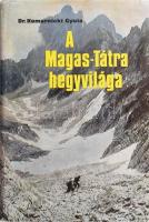 Dr. Komarniczki Gyula: A Magas-Tátra hegyvilága. (Hegymászó- és turistakalauz.) Bp.,1978, Sport. Egészoldalas térképvázlatokkal és képekkel illusztrált. Kiadói egészvászon-kötés, kiadói papír védőborítóban, foltos lapokkal. A térkép-mellékletek hiányoznak!