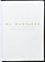 Sal Endre: Mi, magyarok. 51 hihetetlen történet a nagyvilágból. Bp., 2019, Libri. Benne Kabos Gyula,...