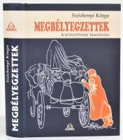 Széchenyi Kinga: Megbélyegzettek. A kitelepítések tragédiája. Pomáz, 2008, Kráter. Kiadói kartonált papírkötés.