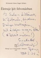 Körmendi-Sugár: Körmendi János. DEDIKÁLT Mikes Lilla színésznő részére! Bp., 187, Ifjúsági Lap- és K...