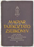 Magyar tájékoztató zsebkönyv. Föld és nép, múlt és jelen, külföldi kapcsolataink, Magyarország európai küldetése. Bp., 1941, Societas Carpatho-Danubiana (M. Kir. Állami Ny.), 1083 p. Első kiadás. Kiadói papírkötés, kissé sérült