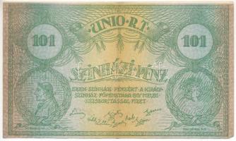 DN "Unio Rt. - 101 Színházi pénz" színházi kellékpénz T:XF