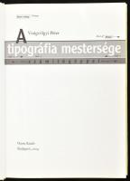 Virágvölgyi Péter: A tipográfia mestersége számítógéppel. Osiris Kézikönyvek. Bp., 2004, Osiris. Kia...