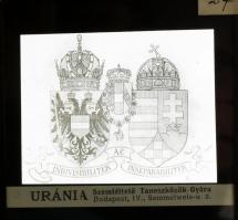 cca 1915 Az Osztrák-Magyar Monarchia kiscímere 1915 és 1918 között, üvegdia, Uránia Szemléltető Taneszközök Gyára kiadása, szép állapotban, 8×8 cm