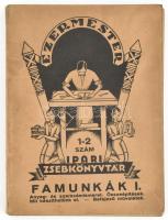 Ezermester Ipari Zsebkönyvtár 1-2. sz: Jánosy Albert-Jánosy István: Famunkák I. Anyag és szerszámismeret összeépítések. Mit készíthetünk el. Befejező műveletek. Bp.,(1932),Jamboree Táborparancsnokság. Cserkész kiadás. D. Szabó István illusztrációival. Kiadói papírkötésben, jó állapotban.