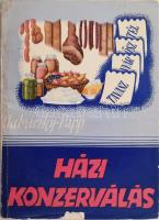 Fabriczky Imre - Papp Antal: Házi konzerválás. Bp., 1958, Műszaki. 2. kiadás. Kiadói papírkötés, foltos borítóval, az elülső borítón kis hiánnyal.