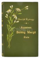 Demkó György: Árpádházi Boldog Margit élete. Legendák és egyéb történeti kutfők nyomán. Bp., 1895, k.n. (Franklin-Társulat nyomdája). Kiadói szecessziós, festett egészvászon kötésben, borítón és gerincen egészen apró kopásnyomokkal, festett lapélekkel, régi intézményi bélyegzőkkel és címkével, jó állapotban.