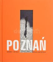 Poznan. Piotr Skórnicki photos. Poznan, 2013. Kiadói kartonált kötés, jó állapotban.