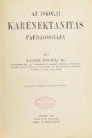 Kacsoh Pongrác: Az iskolai karénektanítás paedagogiája. Bp., 1910., Rozsnyai Károly, 101+1+6 p. Átkötött félvászon-kötés.