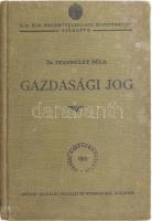 Perneczky Béla: Gazdasági jog. A gazdaközösség és gazdasági szakoktatás számára. Bp., 1929,Pátria, 123 p. Kiadói egészvászon-kötés, kopott, foltos borítóval.