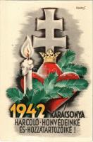 1942 Karácsonya Harcoló honvédeinké és hozzátartozóiké, Leventeifjúság honvédkarácsonya / WWII Hungarian military art postcard with Christmas greeting s: Légrády S.