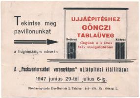 1947 Pestszenterzsébet versenyképes újjáépítési kiállítás, Gönczi táblaüveg reklám + So. Stpl. (non ...