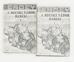 Erdey Sándor: A recski tábor rabjai I-II. München, 1984, Erdey Sándor. Fénymásolt, szamizdat kiadás, papírkötés, papír védőborítóval.