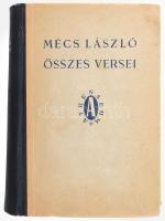 Mécs László összes versei 1920-1940. A szerző, Mécs László (1895-1978) szerzetes, költő, lapszerkesztő által ALÁÍRT példány! Bp., 1944, Athenaeum, 760 p. Negyedik kiadás. Kiadói félvászon-kötés, kissé kopott borítóval.