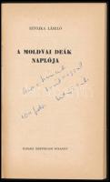 Sztojka László: A moldvai deák naplója. A szerző által DEDIKÁLT példány! Bukarest,1968,Ifjúsági Köny...