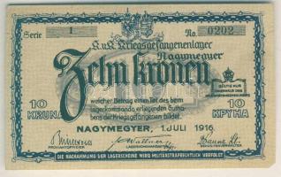 Nagymegyer/hadifogolytábor 1916. 10K T:I pici sarokhibával