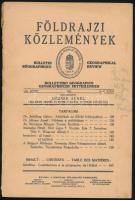 1913 Földrajzi Közlemények LIX. köt. 6-8. sz. Szerk.: Hézser Aurél. Papírkötés, szakadt borítóval, a szélén ceruzás jegyzettel.