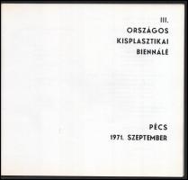 Romváry Ferenc (szerk.): 3. Országos Kisplasztikai Biennálé. Pécs, 1971. Katalógus-, plakáterv: Pinc...