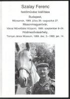 Kratochwill Mimi (Szerk.): Szalay Ferenc festőművész kiállítása. Budapest, Műcsarnok, 1989. július 2...