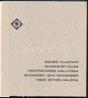 Szabó Vladimir 2 db kiállítási katalógusa: Kratochwill Mimiv (szerk.): Szabó Vladimir festőművész ki...