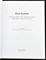 Post Festum. Szabadtéri játékok a két világháború között Salzburgban, Szegeden, és Pécsett. Szerk.: ...