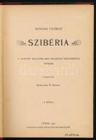 Kennan György: Szibéria. I. köt. A &quot;Century Magazine&quot;-ben megjelent közlemények nyomán. Ford.: Zempléni P. Gyula. Gyoma, 1900, Kner Izidor, 23+1 p. A mű 3 kötetben teljes! Átkötött félvászon-kötés, kopott borítóval.