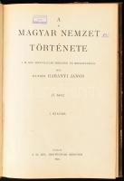 Olysói Gabányi János: A magyar nemzet története I-II. köt. Bp., 1927., M. Kir. Honvéd Minister, (Ste...