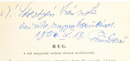 Pais Dezső: Reg. A régi magyarság szellemi életének kérdésköréből. A szerző, Pais Dezső (1886-1973) ...