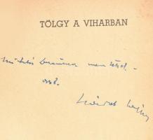 Dávid Lajos: Tölgy a viharban. A szerző által DEDIKÁLT példány. Dávid Lajos Munkái VI. Bp-Ujpest, 19...