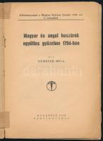 báró Szentkereszty Pál: Magyar és angol huszárok együttes győzelme 1794-ben. Bp., 1939. 12+4 p Papír...