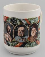 Első világháborús emlékbögre, rajta a központi hatalmak országvezetőinek képével, jelzés nélkül, kopással, gyári anyaghibával, m: 9 cm