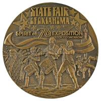Amerikai Egyesült Államok 1976. Oklahoma Állami Vásár bronz emlékérem (70mm) T:AU USA 1976. Oklahoma State Fair bronze commemorative medallion (70mm) C:AU