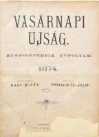 1874 A Vasárnapi Újság teljes évfolyama bekötve félvászon kötésben. A címlap sérült, előzéklapon firka, egyébként jó állapotban