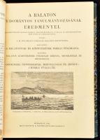Balaton Tudományos Tanulmányozásának Eredményei I. A Balatonnak és környékének fizikai földrajza. 1....