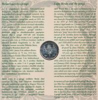 2007. 1Ft-100Ft (7xklf) forgalmi sor szettben + "Berán Lajos és a pengő" jelzett Ag emléké...