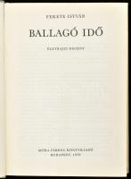 Fekete István 3 regénye: Tüskevár. Bp., 1978, Móra. Kiadói papírkötés, kissé viseltes borítóval. + B...